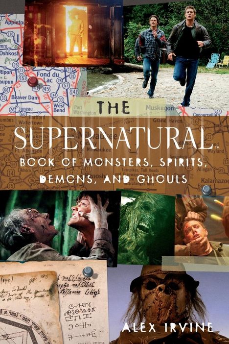 Alex Irvine: The Supernatural Book of Monsters, Spirits, Demons, and Ghouls, Buch