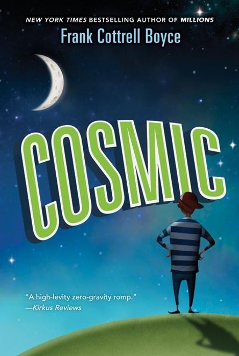 Frank Cottrell Boyce: Cosmic, Buch