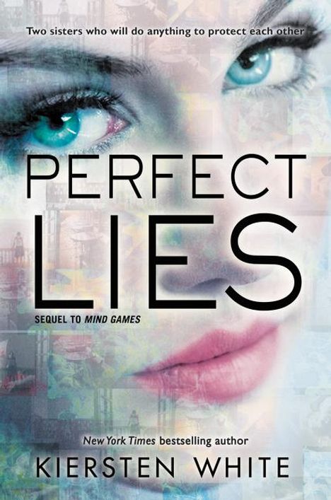 Kiersten White: Perfect Lies, Buch