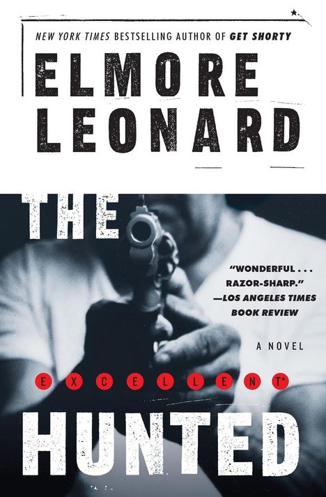Elmore Leonard: The Hunted, Buch