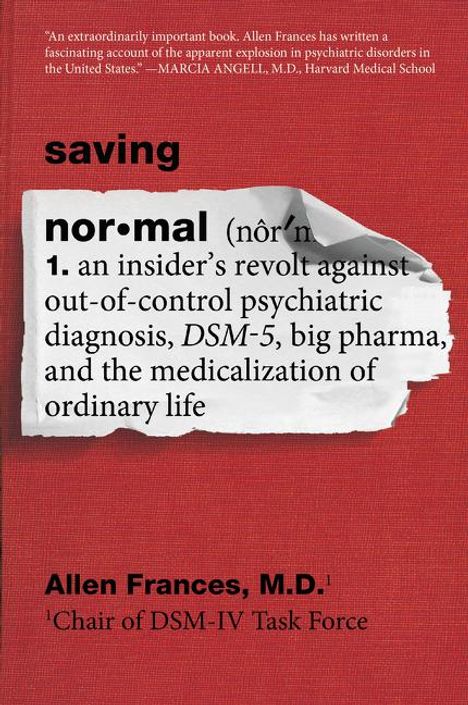 Allen Frances: Saving Normal, Buch