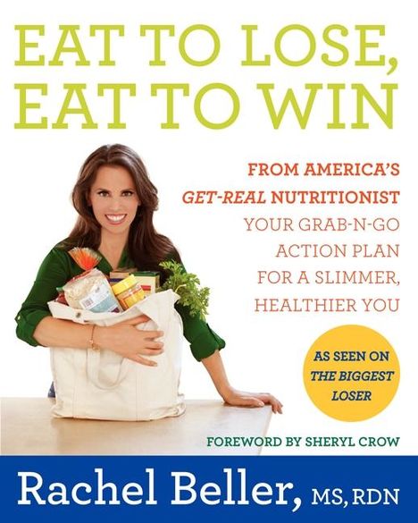 Rachel Beller: Eat to Lose, Eat to Win, Buch