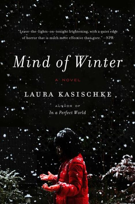 Laura Kasischke: Mind of Winter, Buch