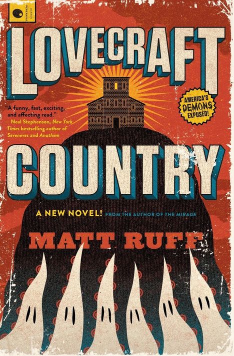 Matt Ruff: Lovecraft Country, Buch