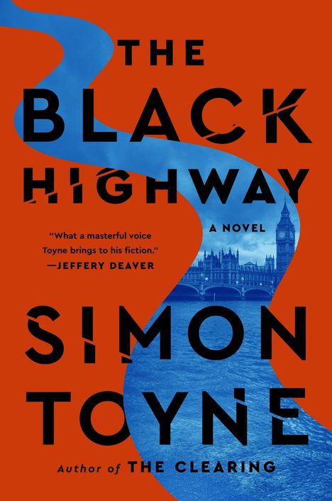 "The Black Highway" von Simon Toyne, Text über einer Flussform und darunter ein Londoner Wahrzeichen in Blau auf rotem Hintergrund.
