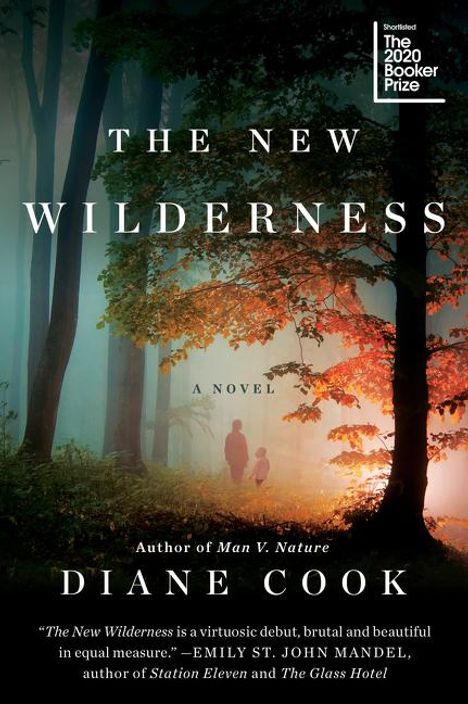 Diane Cook: The New Wilderness, Buch