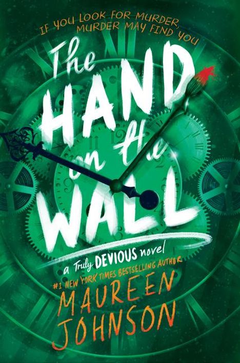 Maureen Johnson: The Hand on the Wall, Buch