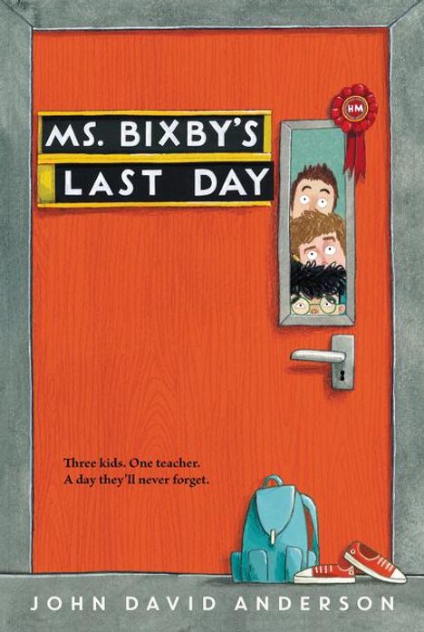 John David Anderson: Ms. Bixby's Last Day, Buch