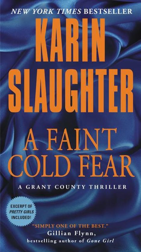 Karin Slaughter: A Faint Cold Fear: A Grant County Thriller, Buch