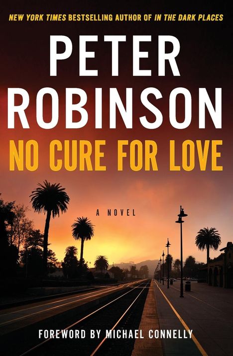 Peter Robinson: No Cure for Love, Buch