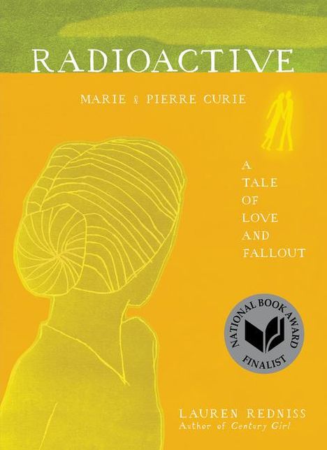 Lauren Redniss: Radioactive, Buch