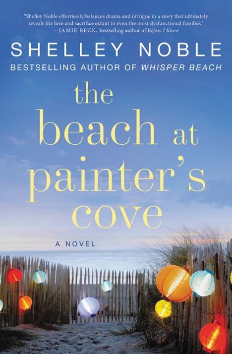 Shelley Noble: The Beach at Painter's Cove, Buch