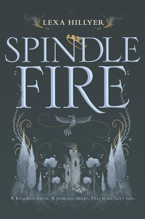 Lexa Hillyer: Spindle Fire, Buch