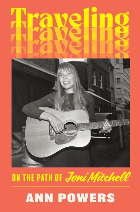 Ann Powers: Traveling, Buch