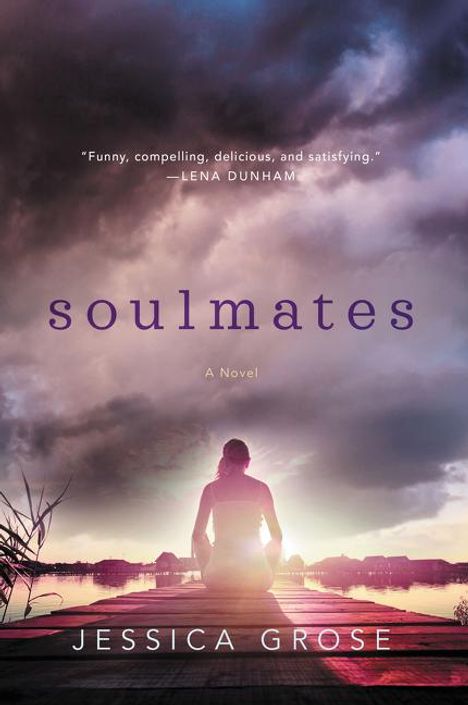 Jessica Grose: Soulmates, Buch