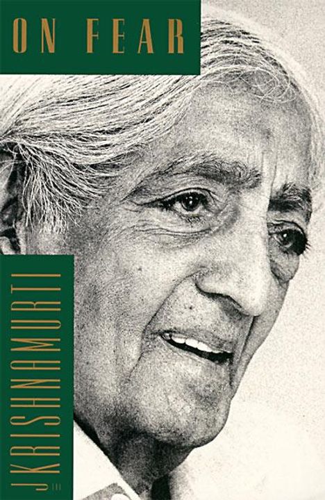 Jiddu Krishnamurti: On Fear, Buch