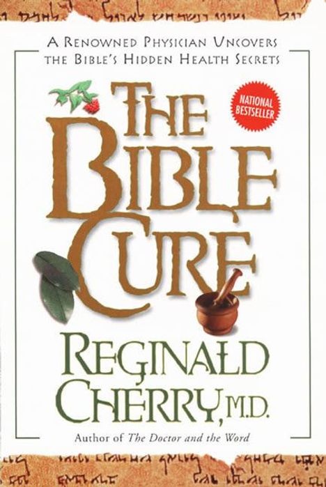 Reginald Cherry: The Bible Cure, Buch