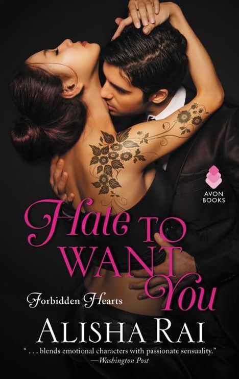 Alisha Rai: Hate to Want You, Buch