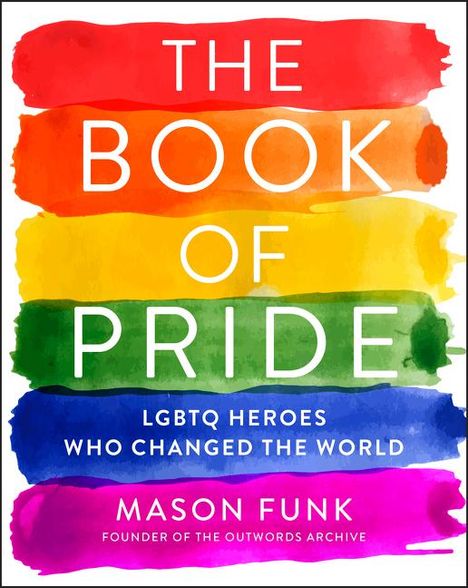 Mason Funk: The Book of Pride, Buch