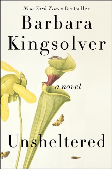 Barbara Kingsolver: Unsheltered, Buch