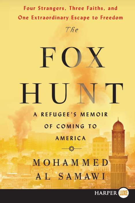 Mohammed Al Samawi: Fox Hunt LP, The, Buch