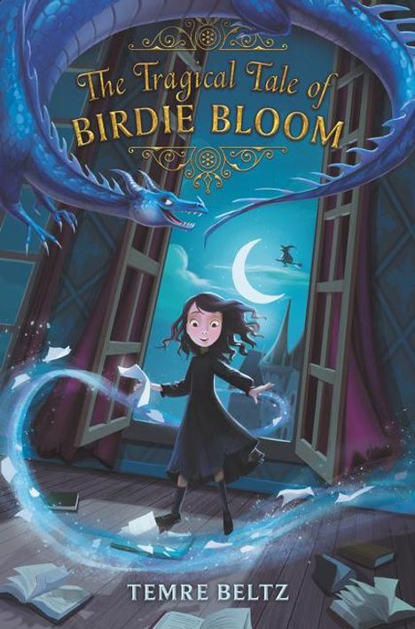 Temre Beltz: The Tragical Tale of Birdie Bloom, Buch