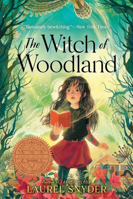 Laurel Snyder: The Witch of Woodland, Buch