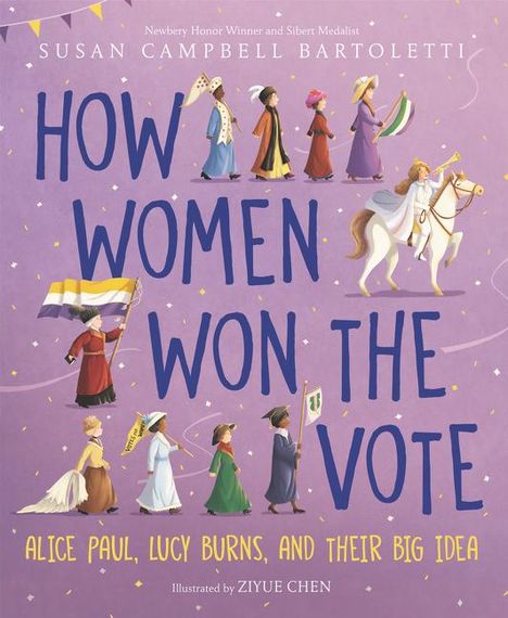 Susan Campbell Bartoletti: How Women Won the Vote, Buch