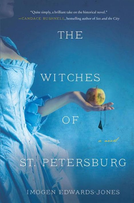 Imogen Edwards-Jones: The Witches of St. Petersburg, Buch