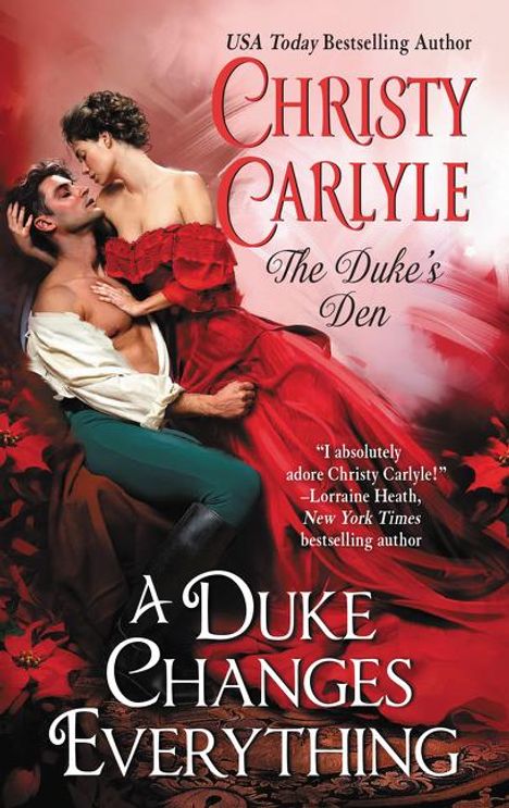 Christy Carlyle: A Duke Changes Everything, Buch