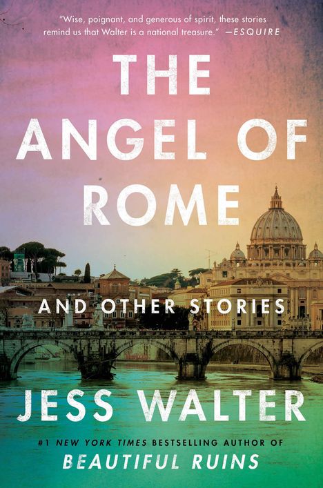 Jess Walter: The Angel of Rome, Buch