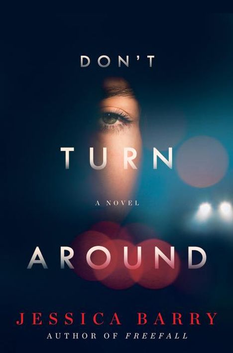 Jessica Barry: Dont Turn Around, Buch