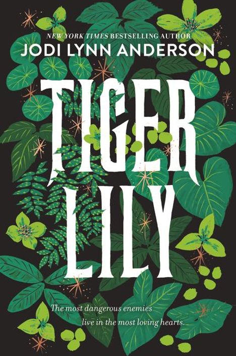 Jodi Lynn Anderson: Tiger Lily, Buch