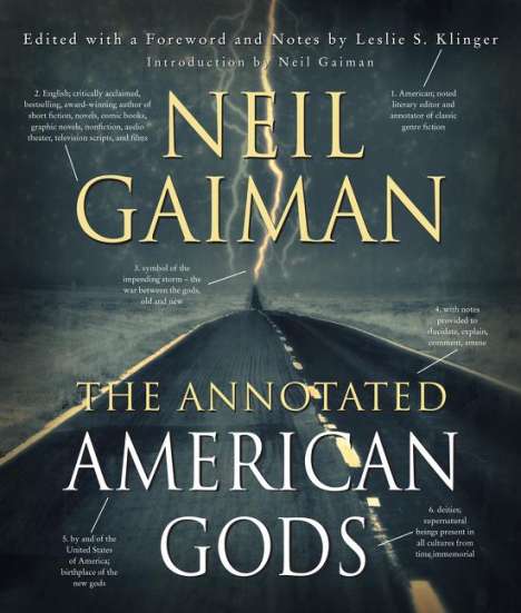 Neil Gaiman: The Annotated American Gods, Buch