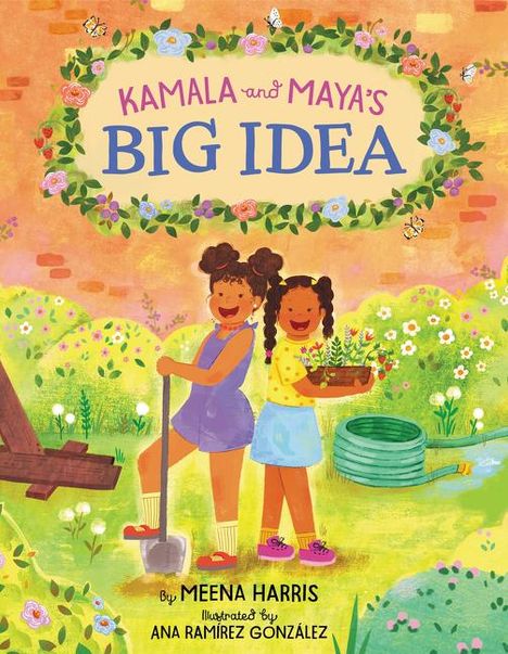Meena Harris: Kamala and Maya's Big Idea, Buch
