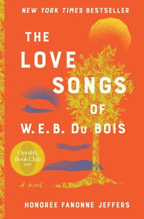 Honoree Fanonne Jeffers: The Love Songs of W.E.B. Du Bois, Buch