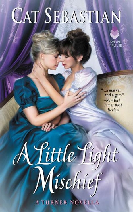 Cat Sebastian: A Little Light Mischief, Buch