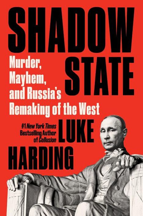 Luke Harding: Shadow State, Buch