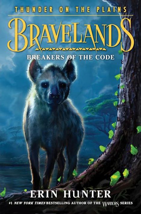 Erin Hunter: Bravelands: Thunder on the Plains #2: Breakers of the Code, Buch