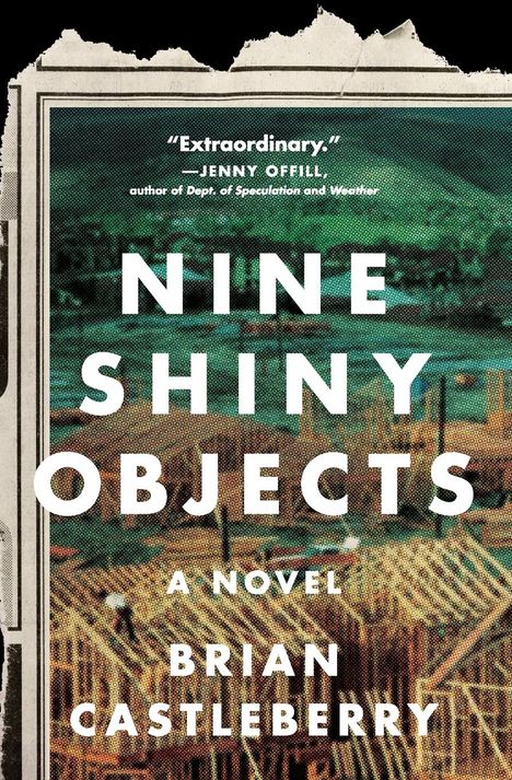Brian Castleberry: Nine Shiny Objects, Buch