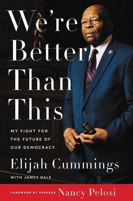 Elijah Cummings: We're Better Than This, Buch