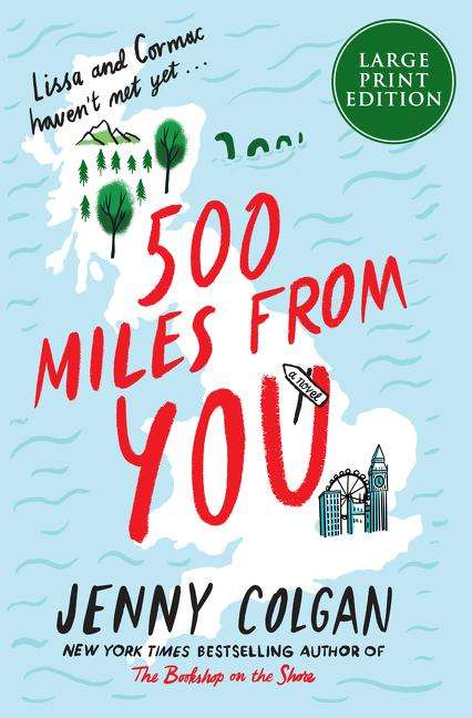 Jenny Colgan: 500 Miles from You, Buch
