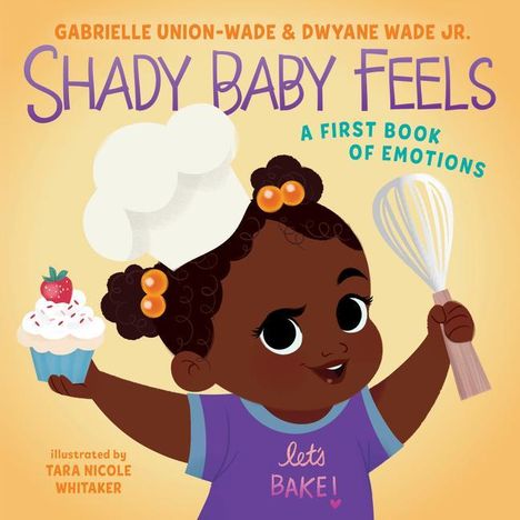 Gabrielle Union: Shady Baby Feels, Buch