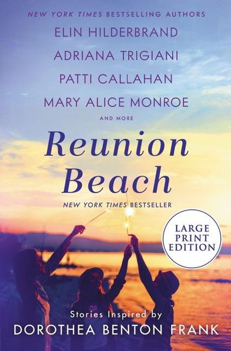 Elin Hilderbrand: Reunion Beach LP, Buch