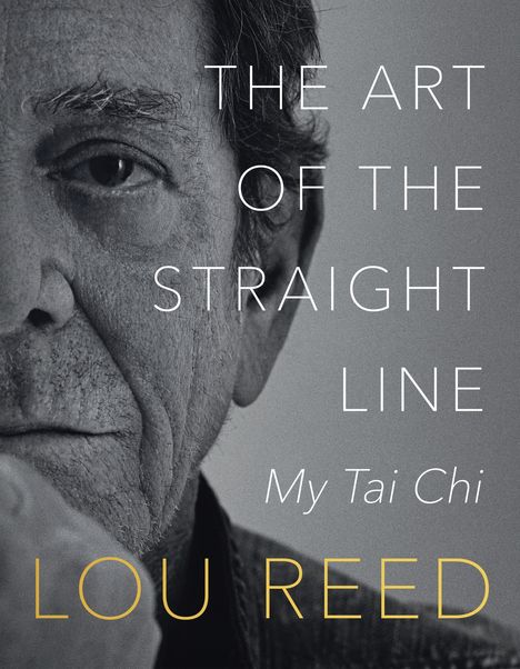 Lou Reed: The Art of the Straight Line, Buch