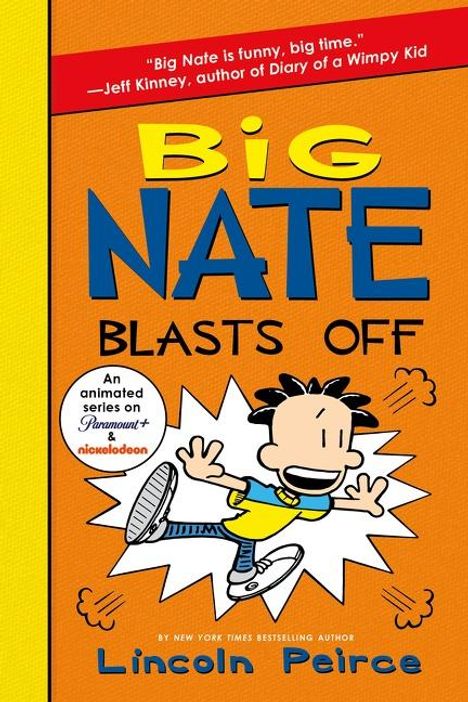 Lincoln Peirce: Big Nate Blasts Off, Buch