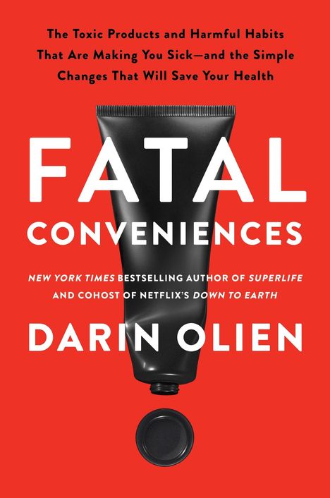 Darin Olien: Fatal Conveniences, Buch