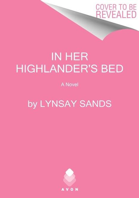 Lynsay Sands: In Her Highlander's Bed, Buch