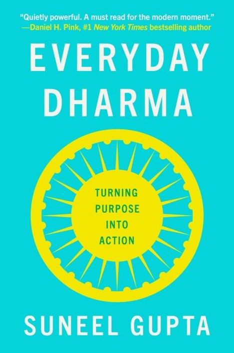Suneel Gupta: Everyday Dharma, Buch