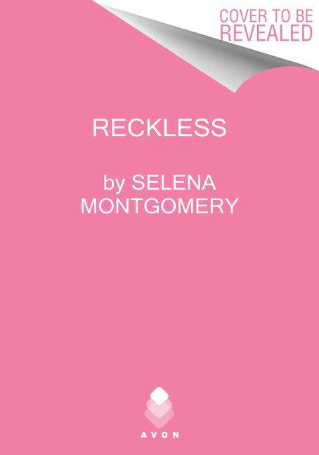 Selena Montgomery: Reckless, Buch